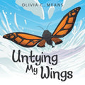Untying My Wings - Paperback