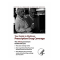 Your Guide to Medicare Prescription Drug Coverage - Paperback