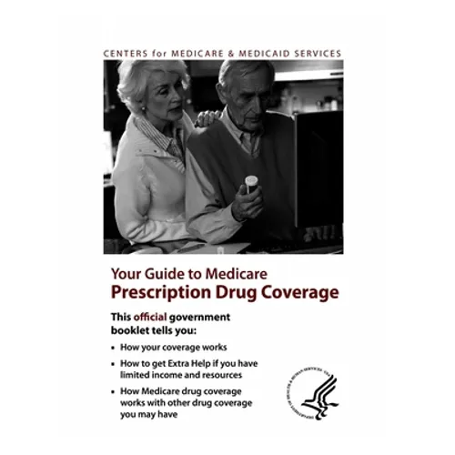 Your Guide to Medicare Prescription Drug Coverage - Paperback