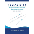 Reliability: Probabilistic Models and Statistical Methods, Third Edition - Paperback