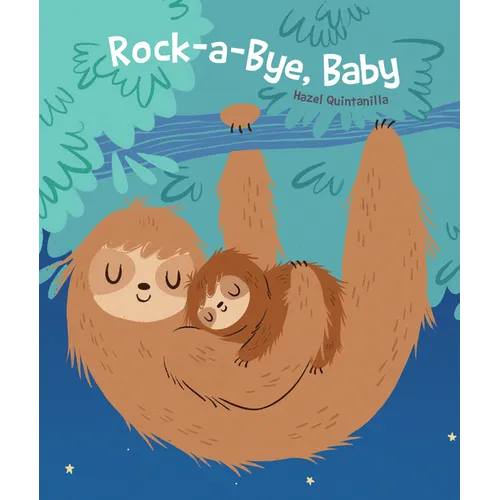 Rock-A-Bye Baby - Board Book