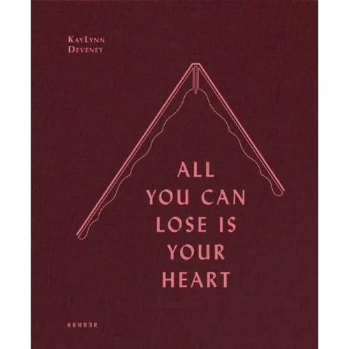All You Can Lose Is Your Heart - Hardcover