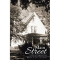 Main Street: A Gables and Gingerbread Story - Paperback