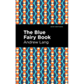 The Blue Fairy Book - Hardcover