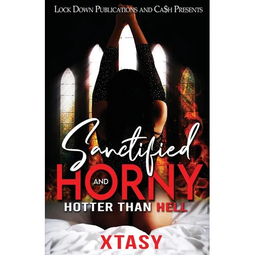 Sanctified and Horny - Paperback