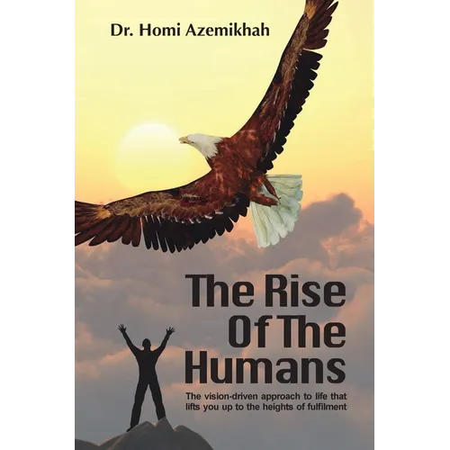 The Rise Of The Humans - Paperback