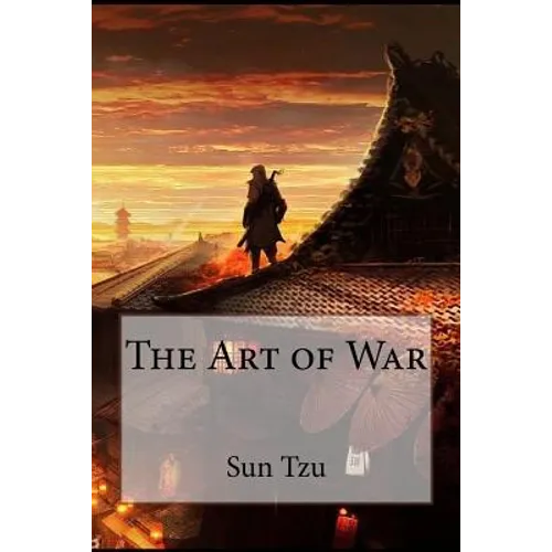 The Art of War Sun Tzu