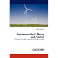 Ecopreneurship in Theory and Practice - Paperback