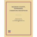 Madison County, Tennessee, Tombstone Inscriptions