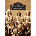Pine Ridge Reservation, South Dakota - Paperback