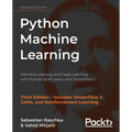 Python Machine Learning: Machine Learning and Deep Learning with Python, scikit-learn, and TensorFlow 2 - Paperback