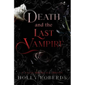 Death and the Last Vampire - Paperback