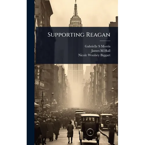Supporting Reagan