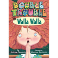 Double Trouble in Walla Walla - Hardcover