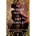 Elusive Truth of Lily Temple - Hardcover