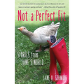 Not a Perfect Fit: Stories from Jane's World - Paperback