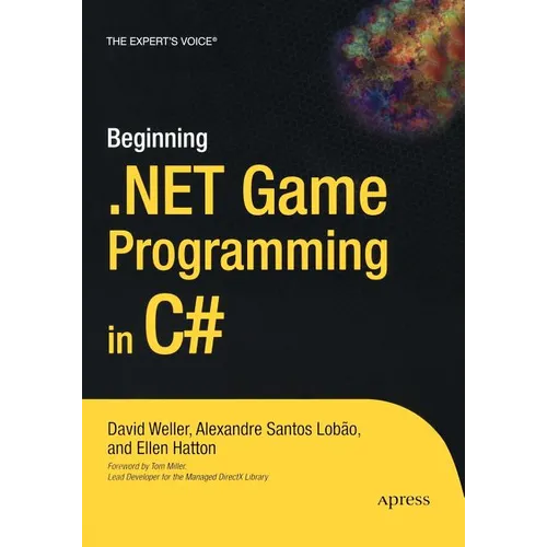 Beginning .Net Game Programming in C# - Paperback