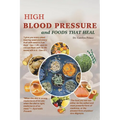 High Blood Pressure And Foods That Heal - Paperback