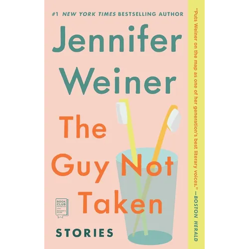 The Guy Not Taken: Stories - Paperback
