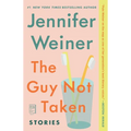 The Guy Not Taken: Stories - Paperback