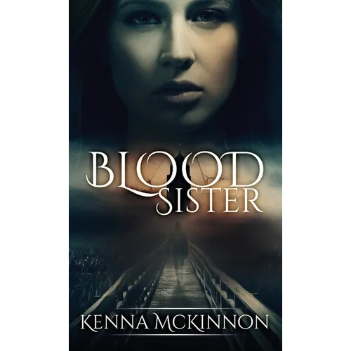 Blood Sister - Hardcover