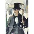 The Spy in Black by Joseph Storer Clouston, Fiction, Action & Adventure, Suspense, War & Military