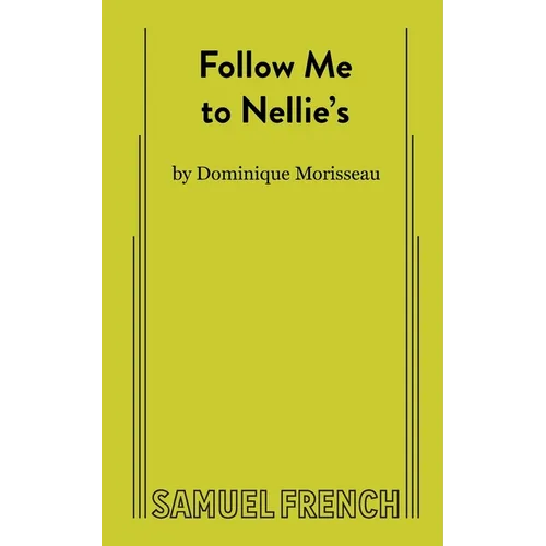 Follow Me to Nellie's - Paperback