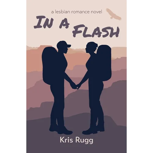In a Flash: A Lesbian Romance Novel - Paperback