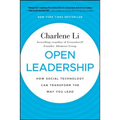 Open Leadership: How Social Technology Can Transform the Way You Lead - Hardcover