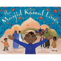 The Masjid Kamal Loves - Hardcover