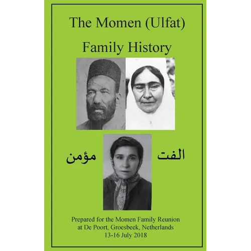 The Momen (Ulfat) Family History - Paperback