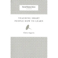 Teaching Smart People How to Learn - Paperback