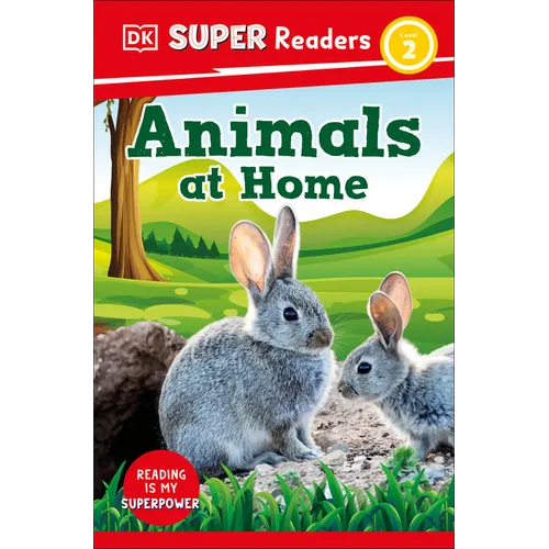 DK Super Readers Level 2 Animals at Home - Paperback
