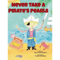 Never Take a Pirate's Pearls - Hardcover