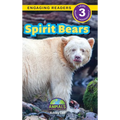 Spirit Bears: Animals That Make a Difference! (Engaging Readers, Level 3) - Hardcover
