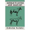 Animal Drawing and Anatomy - Paperback