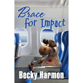 Brace for Impact - Paperback