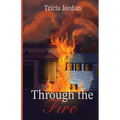 Through the Fire - Paperback
