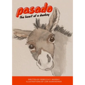Pasado: The Heart of a Donkey - Paperback