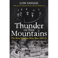 Thunder In the Mountains: The West Virginia Mine War, 1920-21 - Paperback