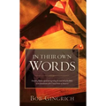 In Their Own Words