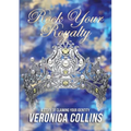 Rock Your Royalty - Paperback
