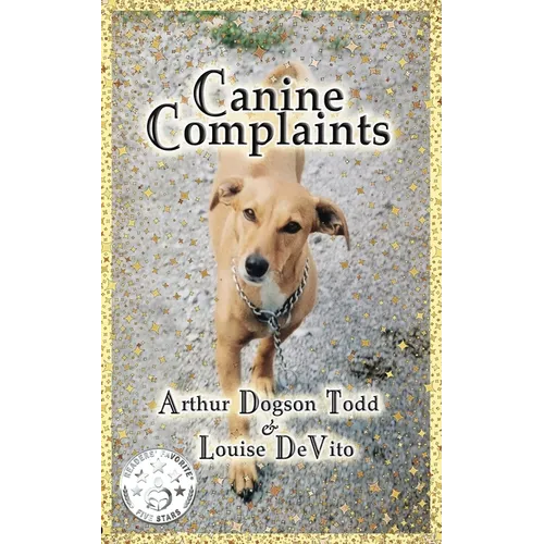 Canine Complaints (Paperback) - Paperback