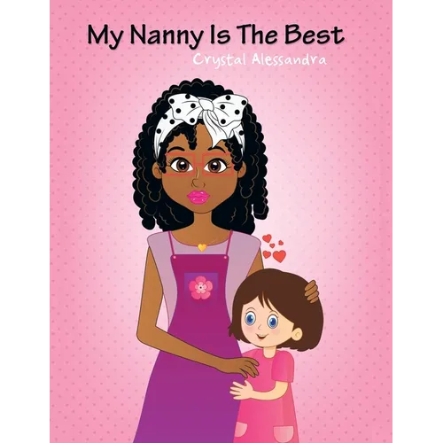 My Nanny Is the Best - Paperback