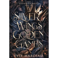 Silver Wings Golden Games - Hardcover