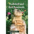Radishes and Red Bandanas - Paperback