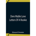 Dere Mable Love Letters Of A Rookie
