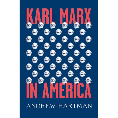 Karl Marx in America
