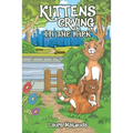 Kittens Crying in the Park - Paperback