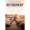 Retirement Stepping Stones - Paperback